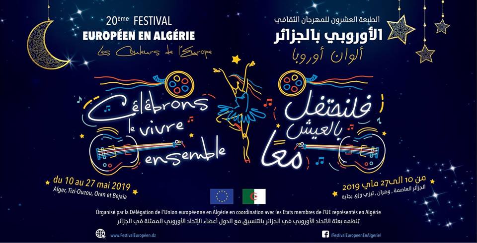 Le 20e festival européen en Algérie du 10 au 27 mai 2019