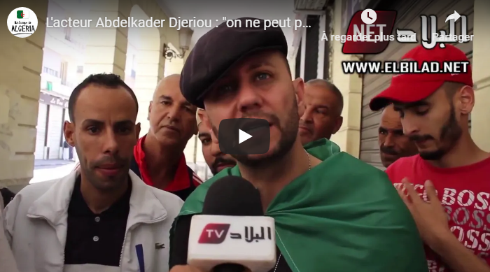 L&rsquo;acteur Abdelkader Djeriou s&rsquo;exprime sur la situation politique en Algérie [vidéo]