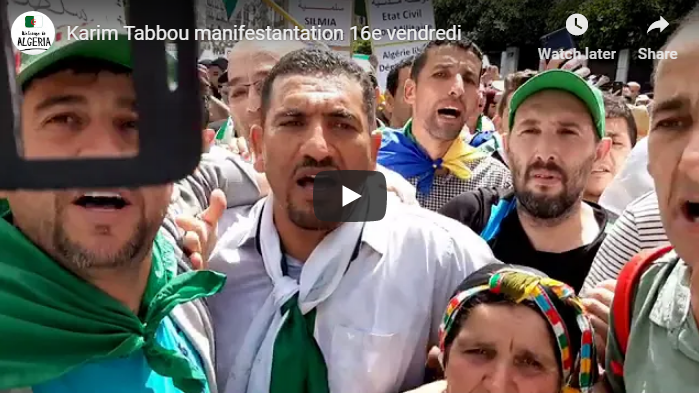 16e vendredi: Karim Tabbou participe à la manifestation d’Alger