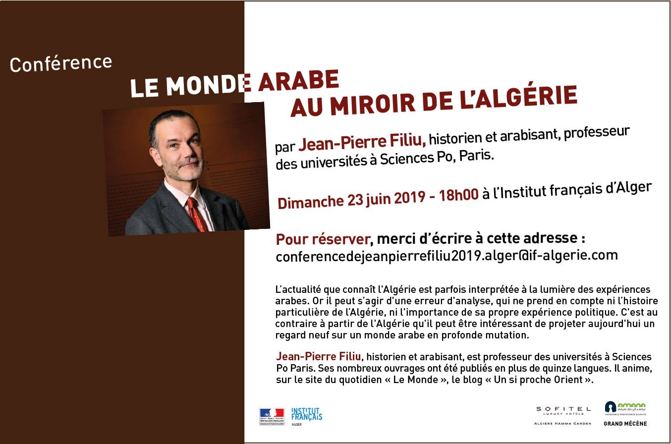 «Le Monde arabe au miroir de l&rsquo;Algérie» : Conférence à l&rsquo;IFA