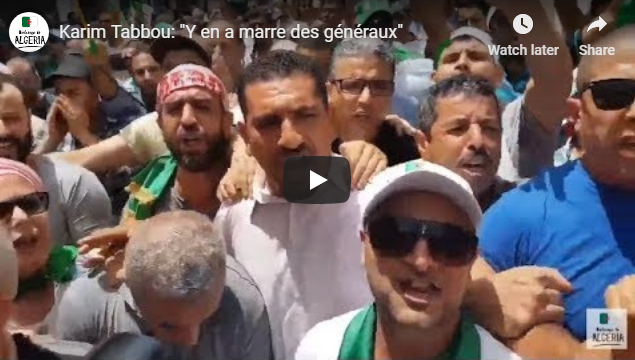 Karim Tabbou: « Y en a marre des généraux »
