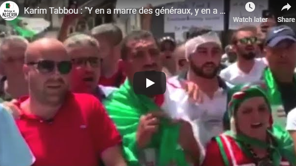 Tabbou : « Y en a marre des généraux, y en a marre des généraux »