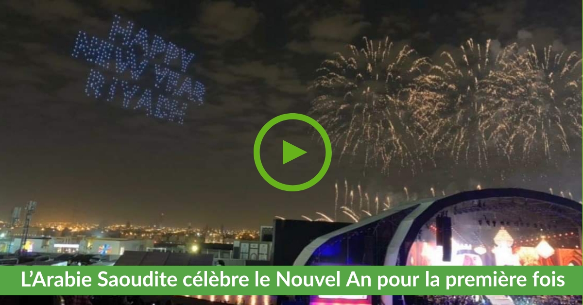 Vidéos | Le nouvel an célébré pour la première fois en Arabie Saoudite