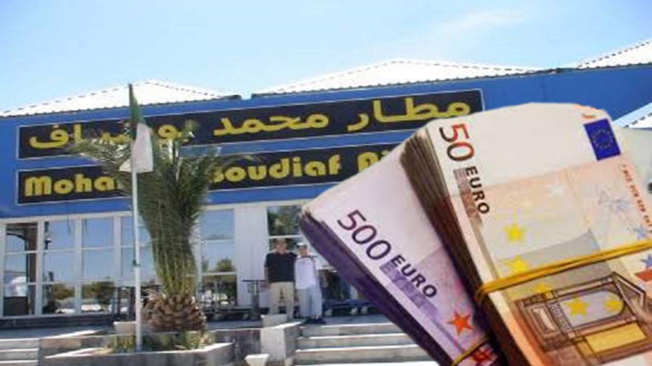 Saisie d’une somme de 200 000 € à l’aéroport de Constantine