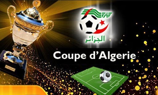 Coupe d’Algérie : Un aperçu sur les huitièmes de finale de se soir