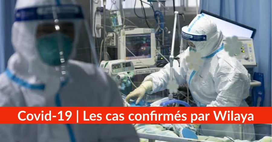 Bilan Coronavirus du 12 avril : Les cas confirmés par wilaya
