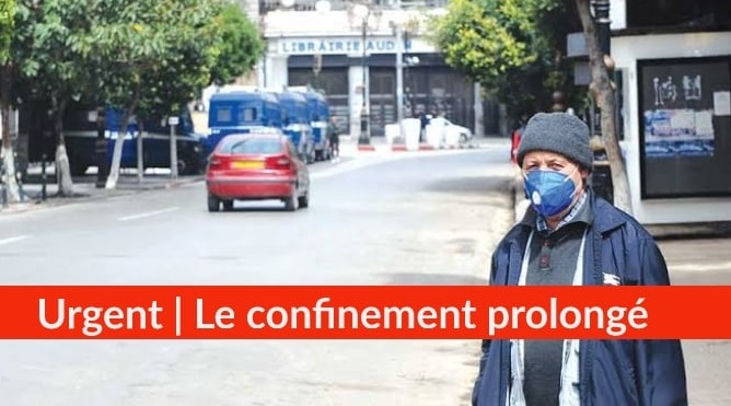 Coronavirus Algérie : Les mesures de confinement prolongées