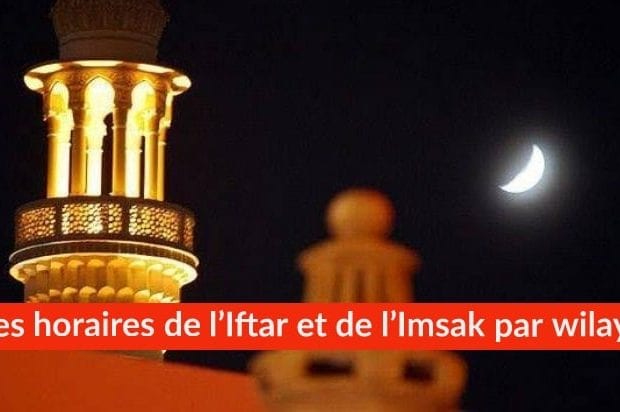 Ramadan 2020 : Les horaires de l’Iftar et de l’Imsak par wilaya – 29 Avril 2020