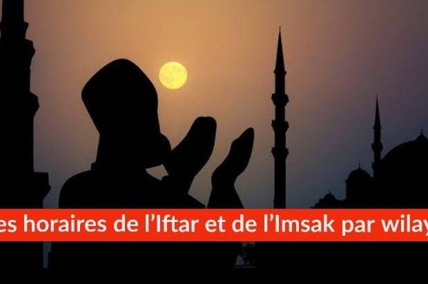 Ramadan 2020 : Les horaires de l’Iftar et de l’Imsak par wilaya – 1 mai 2020