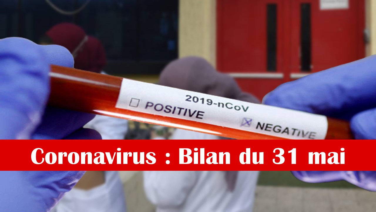 Bilan coronavirus du 31 mai : 7 décès, les guérisons à la hausse