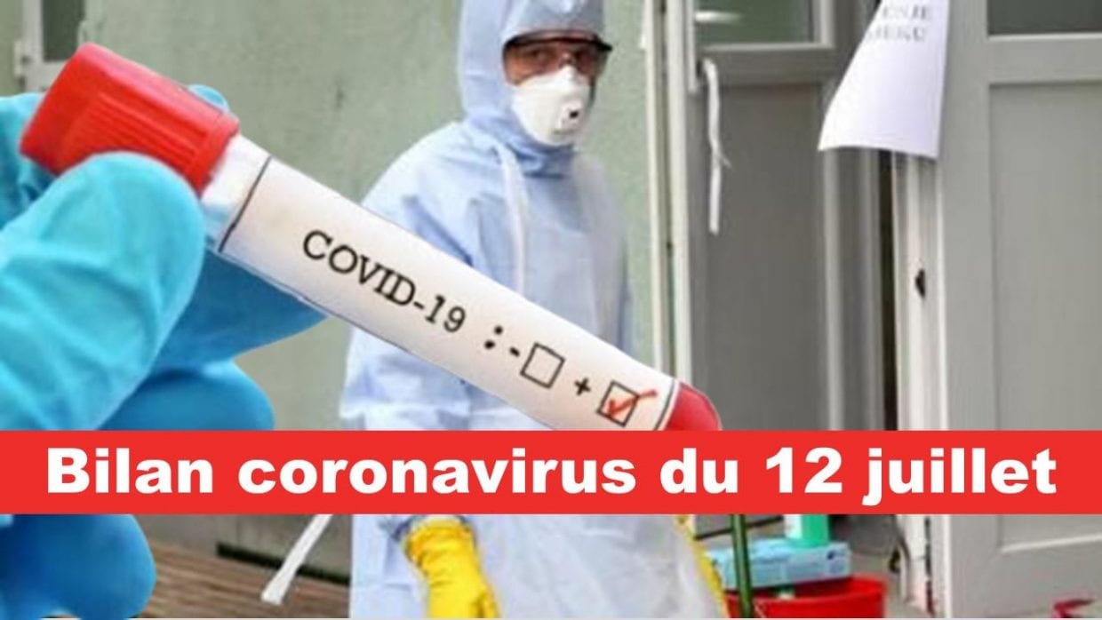 Morts, contaminations, guérisons.. Bilan Coronavirus du 12 juillet