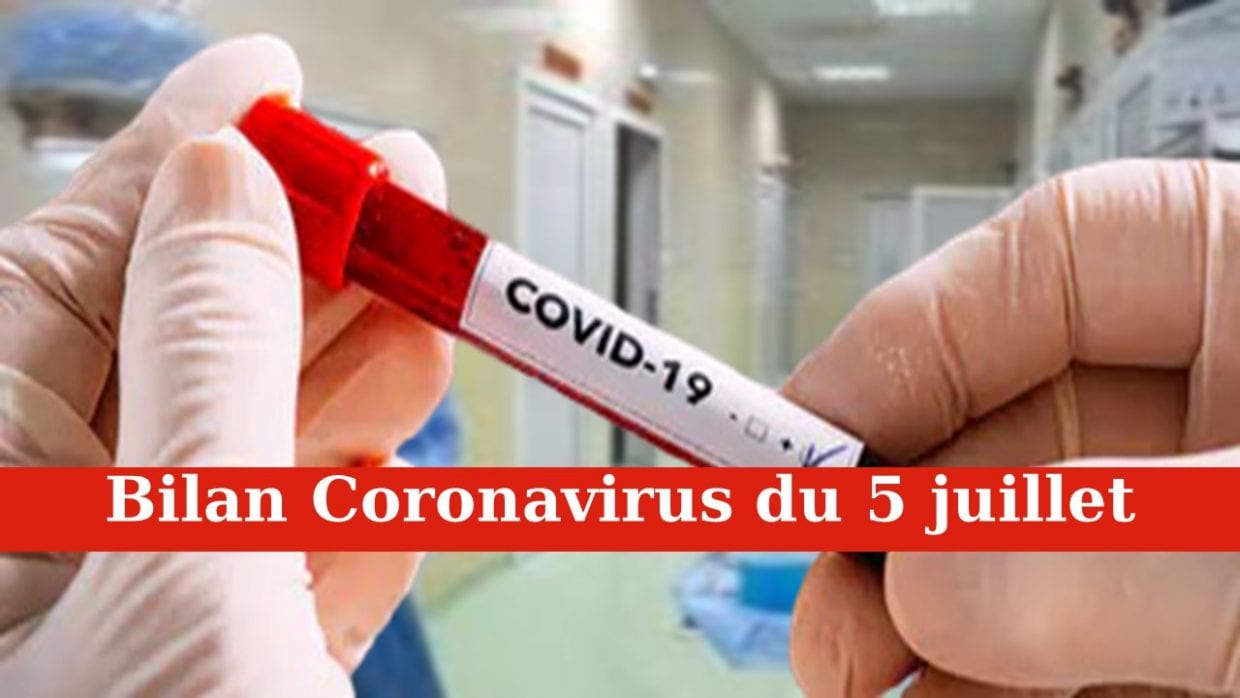 Bilan Coronavirus du 5 juillet : nouveau record de contaminations