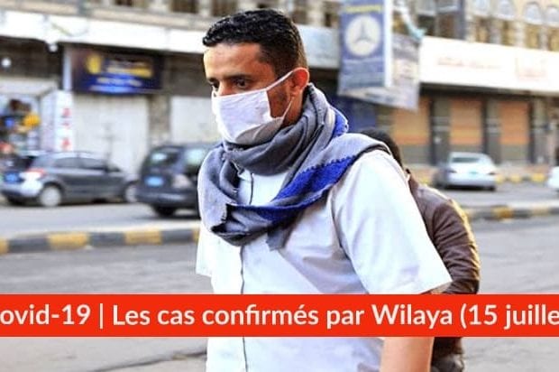 Bilan Coronavirus du 15 juillet : Les cas confirmés par wilaya