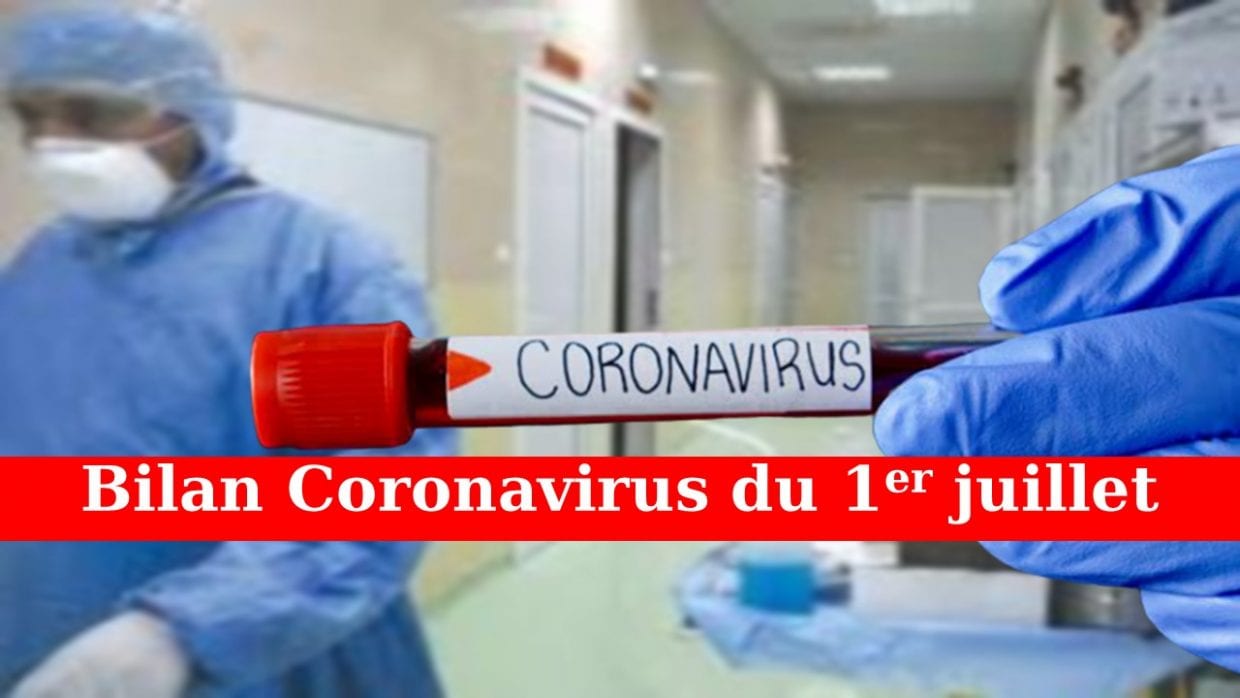 Bilan coronavirus du 1er juillet : Nouveau record des contaminations, baisse des guérisons