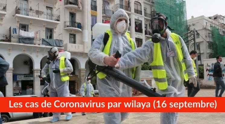 Bilan Coronavirus du 16 septembre : Les cas confirmés par wilaya