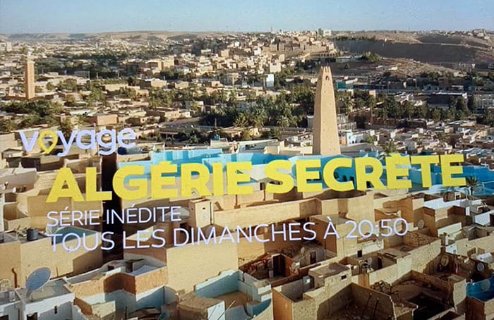 « Algérie secrète », une série documentaire-découverte sur l’Algérie profonde