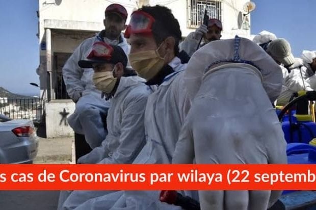 Bilan Coronavirus du 22 septembre : Les cas confirmés par wilaya