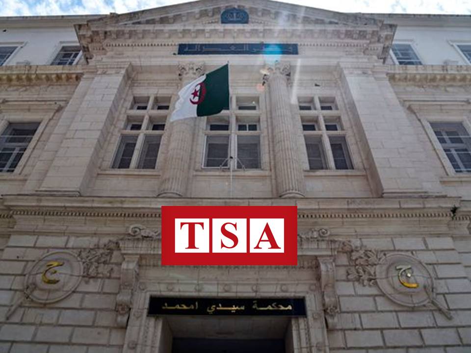 Le site TSA condamné par le tribunal de Sidi M’Hamed