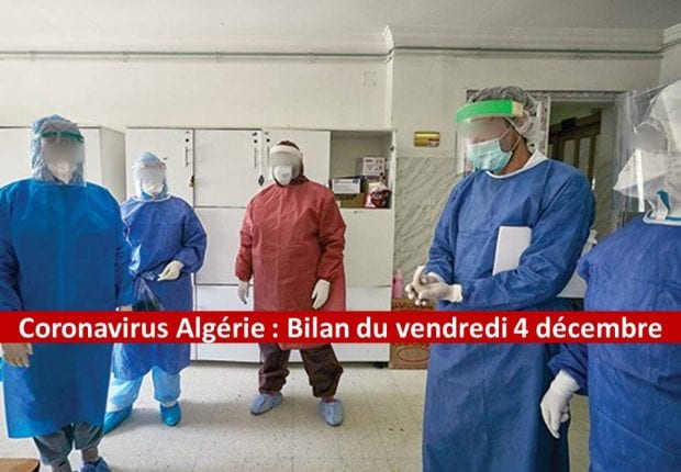 Coronavirus Algérie : Guérisons, décès et contaminations au bilan de ce 4 décembre