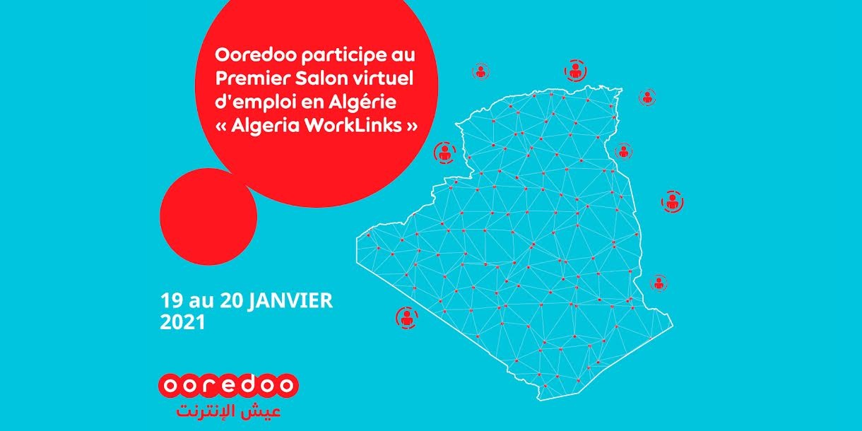 Ooredoo participe au salon de l’emploi « Algeria Worklinks »