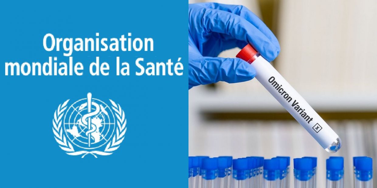 Risque du variant Omicron : l’OMS lance un avertissement