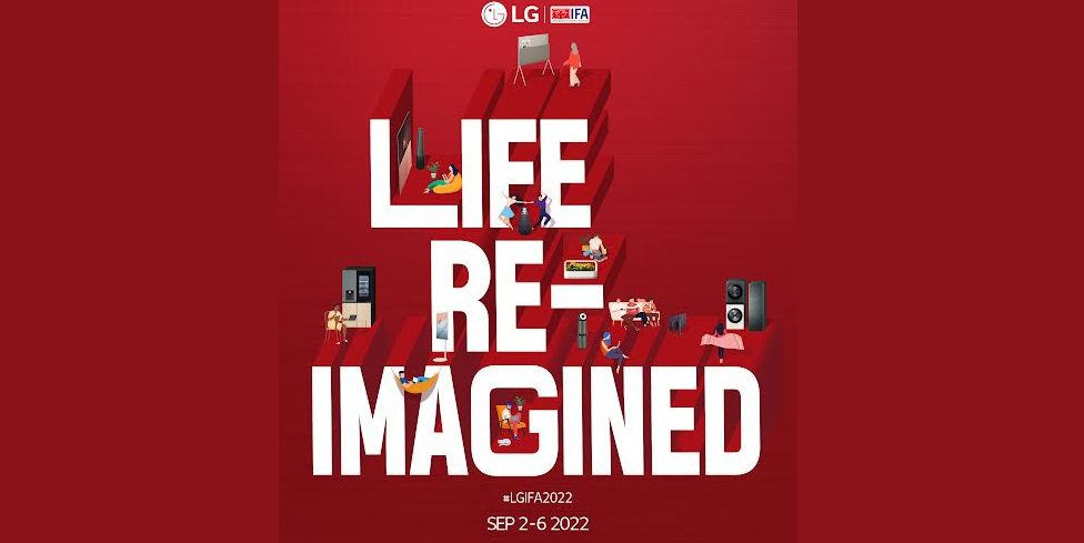 IFA 2022: LG bereitet sich darauf vor, seine Neuheiten vorzustellen