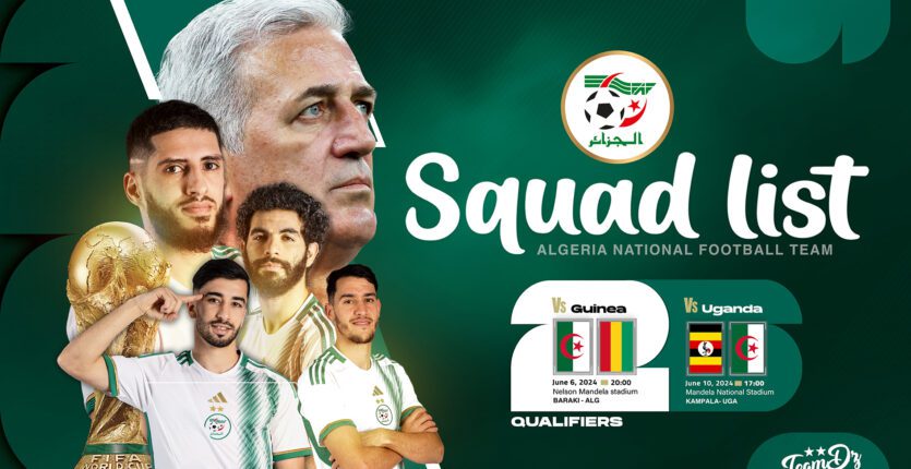 Toujours pas de Mahrez, Belaïli et Slimani et 3 surprises dans la liste de Petkovic