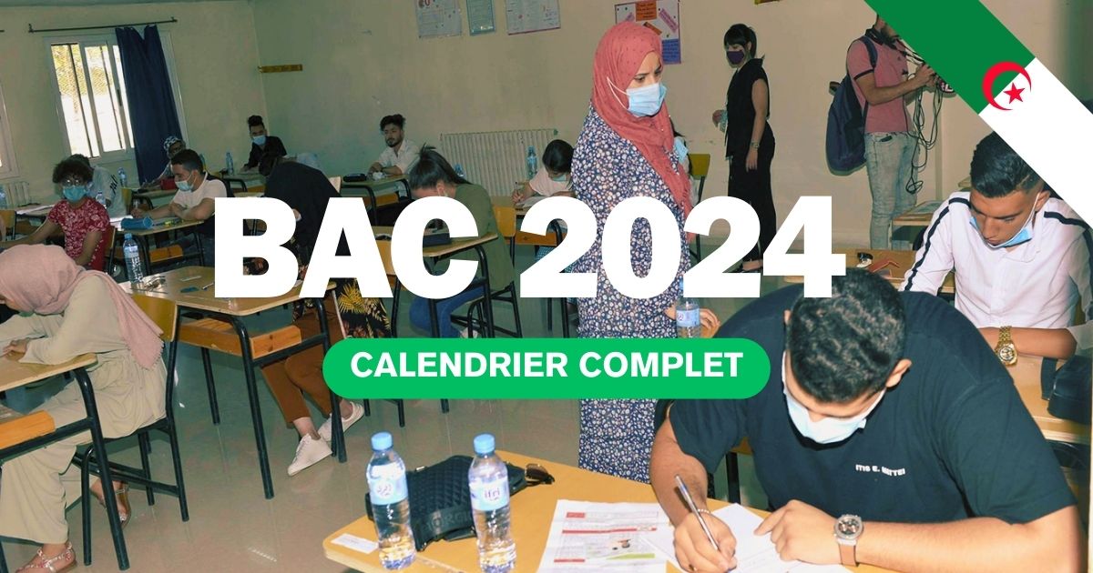 BAC 2024 / Algérie le calendrier complet pour toutes les filières Algerie360