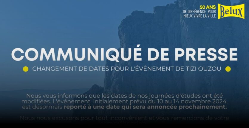 Belux Éclairage / Tizi-Ouzou 2024 : l’événement reporté à une date ultérieure